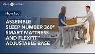 Assemble Sleep Number 360® Smart Mattress & FlexFit™ Adjustable Base
