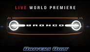 2021 Ford Bronco World Premiere | LIVE
