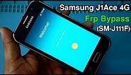 Samsung Galaxy J1Ace Frp Bypass Samsung (SM-J111F) Google Account Bypass Without Pc |