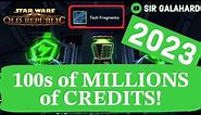 SWTOR: How to MAKE HUNDREDS of MILLIONS of CREDITS in 2023!