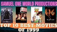 Top 10 Best Movies Of 1999
