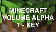 Minecraft Volume Alpha - 1 - Key