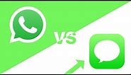 iMessage vs WhatsApp (IT'S OBVIOUS)