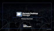 Remote Desktop Manager - The Remote Connection Management Toolbox for IT Pros