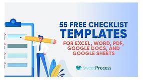 55 Free Checklist Templates For Excel, Word, PDF, Google Docs, and Google Sheets - SweetProcess