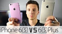 iPhone 6S VS iPhone 6S Plus - Which Should You Buy?