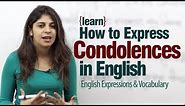 Expressing Condolences in English - Advance English lesson