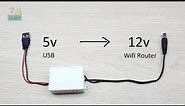 Making DC 5V TO 12V - USB to DC 5.5*2.1mm Cable ( Power Supply Module for Wifi Router mobile power)