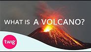 Geography Lesson: What is a Volcano? | Twig