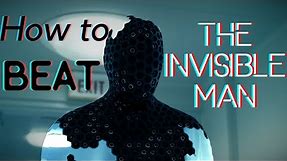 4 Ways to Beat The Invisible Man