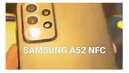 Samsung A52 NFC