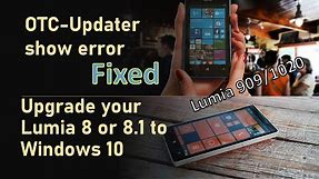 Upgrade the non-upgradable Lumia 909/1020 or any windows phones 8 or 8.1 to windows 10