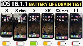 iOS 16.1.1 Battery LIFE DRAIN TEST - iPhone 8 vs 8 Plus vs X vs XR vs XS Max vs 11 Battery Test 2022