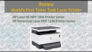 Review : HP Neverstop Laser MFP 1200 | Laser NS MFP 1005 Printer series