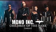 MONO INC. - Children Of The Dark (2021) [Official Video]
