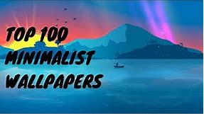 Top 100 Minimalist Wallpaper Engine Wallpapers