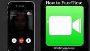 How to FaceTime with Someone