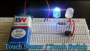 How to make a "Touch Sensor" using 555 Timer IC on Breadboard [HD]