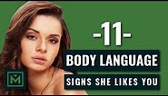 11 Body Language Signs She's Attracted To You - HIDDEN Signals She Likes You