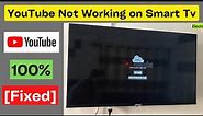[Fixed] Youtube Not Working on Smart Tv, Can't Connect Right Now,Try Again, Open Network Settings