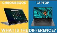 Chromebook vs Laptop - What Is The Difference? [Simple]