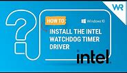 How to install the Intel watchdog timer driver