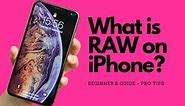 What is RAW on iPhone Camera? A Complete Beginner's Guide