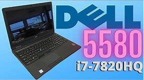 Dell 5580 i7-7820HQ in depth look