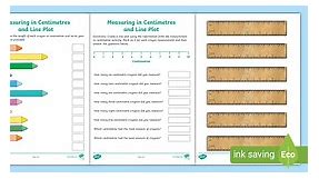 Measuring in Centimetres and Line Plot Worksheet