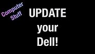 How to update Dell drivers and BIOS and why you should!