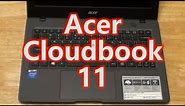 Sub $200 Laptop: Acer Cloudbook 11 (Aspire One) Unboxing & First Look