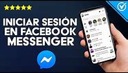 Cómo Iniciar Sesión en Facebook Messenger y Configurarlo en Español