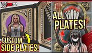 WWE 2K19 - CUSTOM SIDE PLATES Creation & ALL Superstars Special Side Plates!