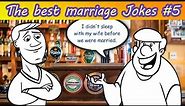 The best Marriage Jokes #5 - The best Jokes ever