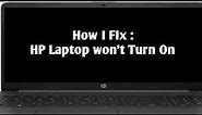 How to fix HP Laptop Won't Turn On