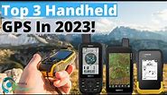 The Best Handheld GPS Devices! (TOP 3)