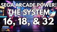 Sega Arcade Power! - The System 16, 18, & 32 Series