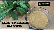 Make Your Own Roasted Sesame Dressing