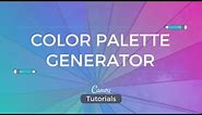 Canva Tutorial: the Color Palette Generator Tool