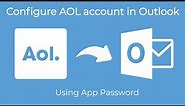 Configure AOL account in Outlook