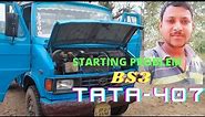 Tata 407 Starting Problem | How To Solve Tata 407 Starting Problem | Tata 407 BS3 Starting Problem