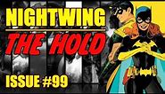 Nightwing || The Hold || (issue 99, 2022)