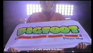 1993 Pizza Hut "BigFoot" TV Commercial