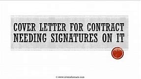 How to Write a Cover Letter for Agreement Needing Signature