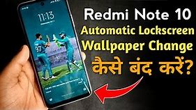 Redmi Note 10 - Turn Off Lock Screen Automatic Change Wallpaper | Disable Mi Wallpaper Carousel