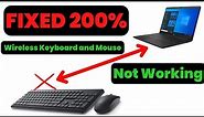 Wireless Keyboard and Mouse Not Working in Windows 10 /11/7/8 || HP / DELL / Logitech / Lenovo