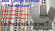 Types of Precast Concrete | Advantages and Disadvantages| Precast