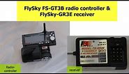 FlySky FS-GT3B radio control & GR3E receiver how to video tutorial.