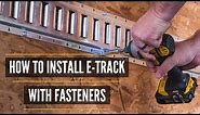 E-Track Fasteners | How to Install E-Track in a Trailer with E-Track Screws & Bolts