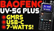 Baofeng UV-5G PLUS Review - The New UV-5G+ GMRS Radio from Baofeng Full Review And Power Test